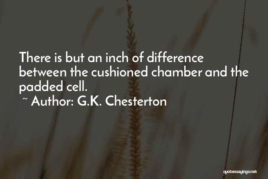 Prison Cell Quotes By G.K. Chesterton