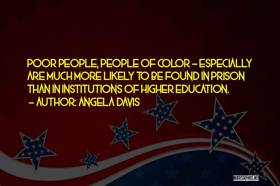 Prison Education Quotes By Angela Davis