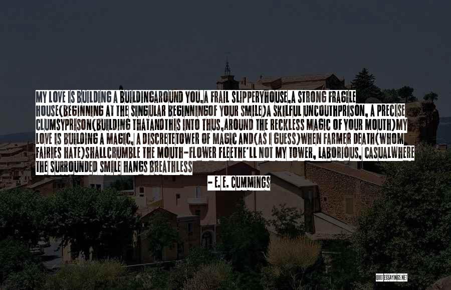 Prison House Quotes By E. E. Cummings Prison House Quotes By E. E. Cummings