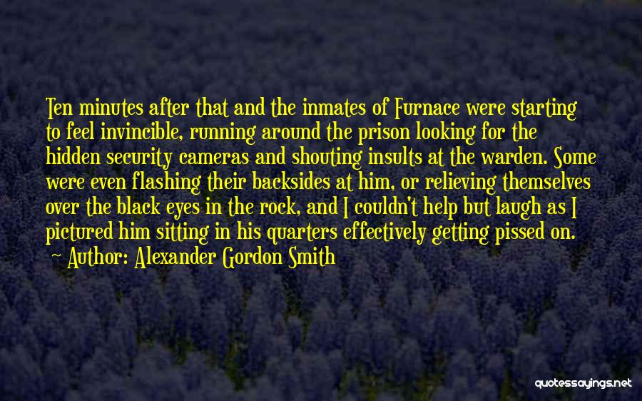 Prison Humor Quotes By Alexander Gordon Smith