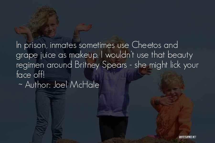 Prison Inmates Quotes By Joel McHale