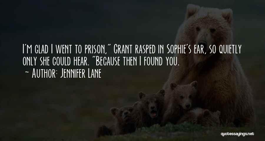 Prison Love Quotes By Jennifer Lane