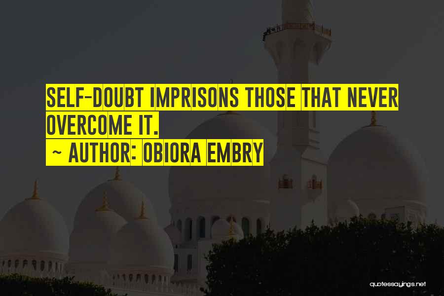 Prison Love Quotes By Obiora Embry