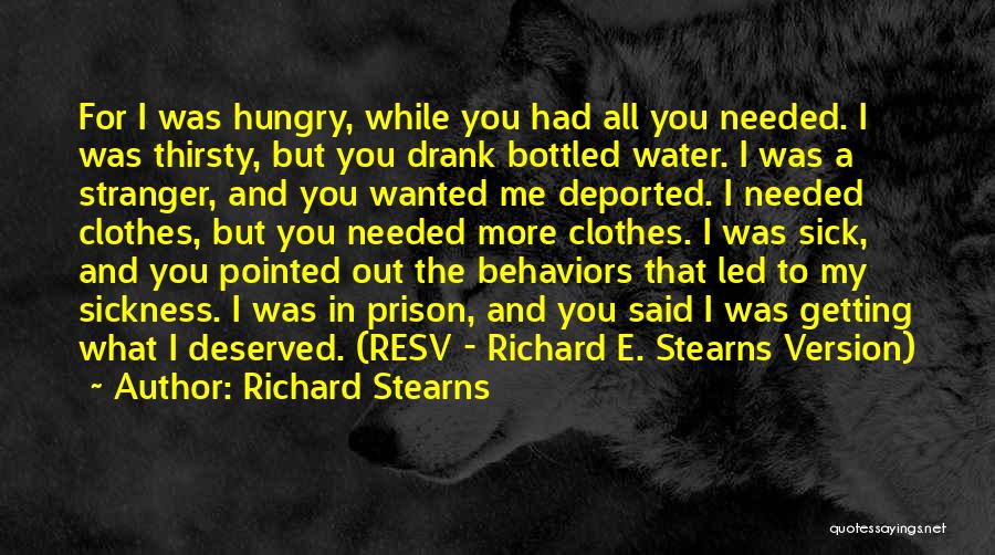 Prison Love Quotes By Richard Stearns