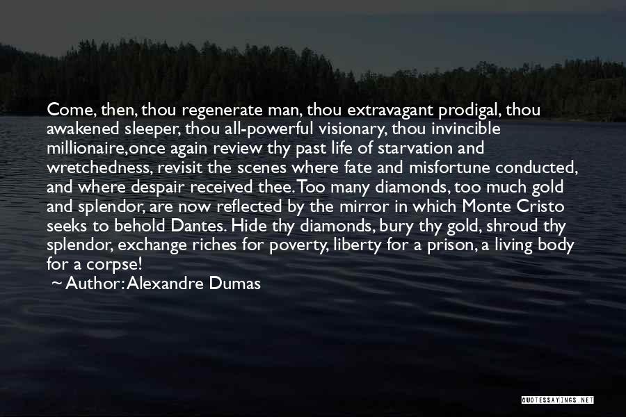 Prison Quotes By Alexandre Dumas
