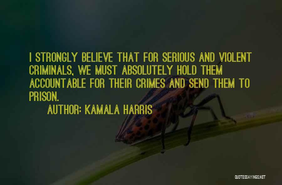 Prison Quotes By Kamala Harris