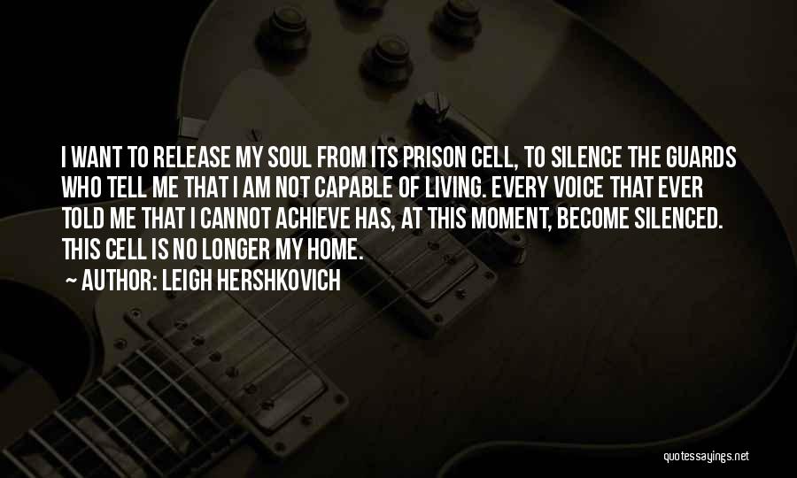 Prison Release Quotes By Leigh Hershkovich