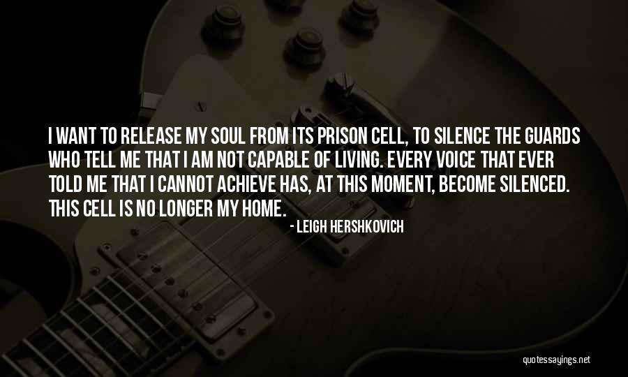 Prison Release Quotes By Leigh Hershkovich