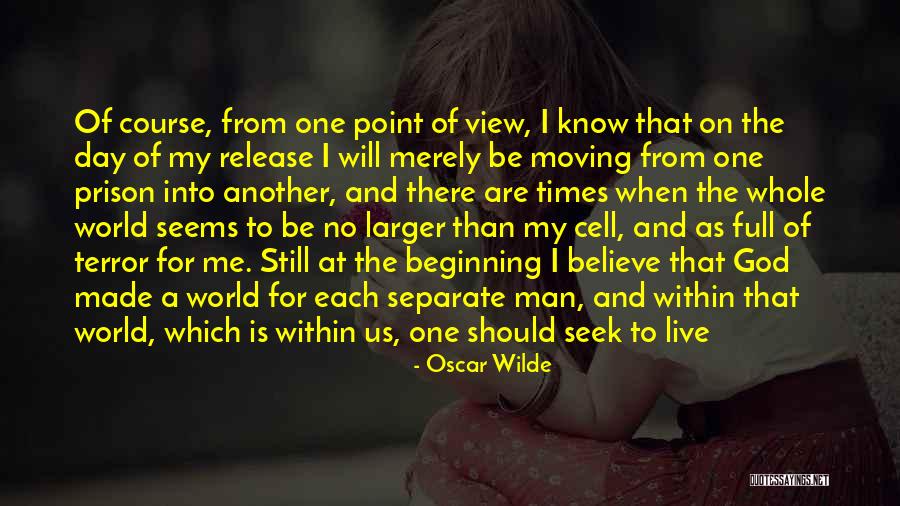 Prison Release Quotes By Oscar Wilde