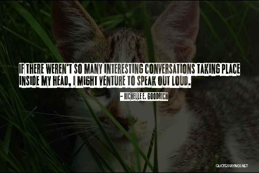 Prisoned Quotes By Richelle E. Goodrich Prisoned Quotes By Richelle E. Goodrich