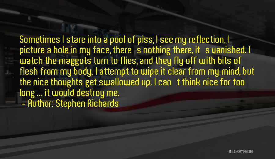 Prisoner Of My Own Thoughts Quotes By Stephen Richards