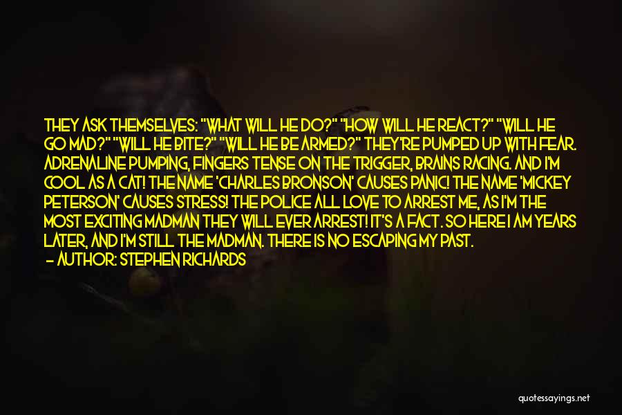 Prisoner Of Your Love Quotes By Stephen Richards Prisoner Of Your Love Quotes By Stephen Richards