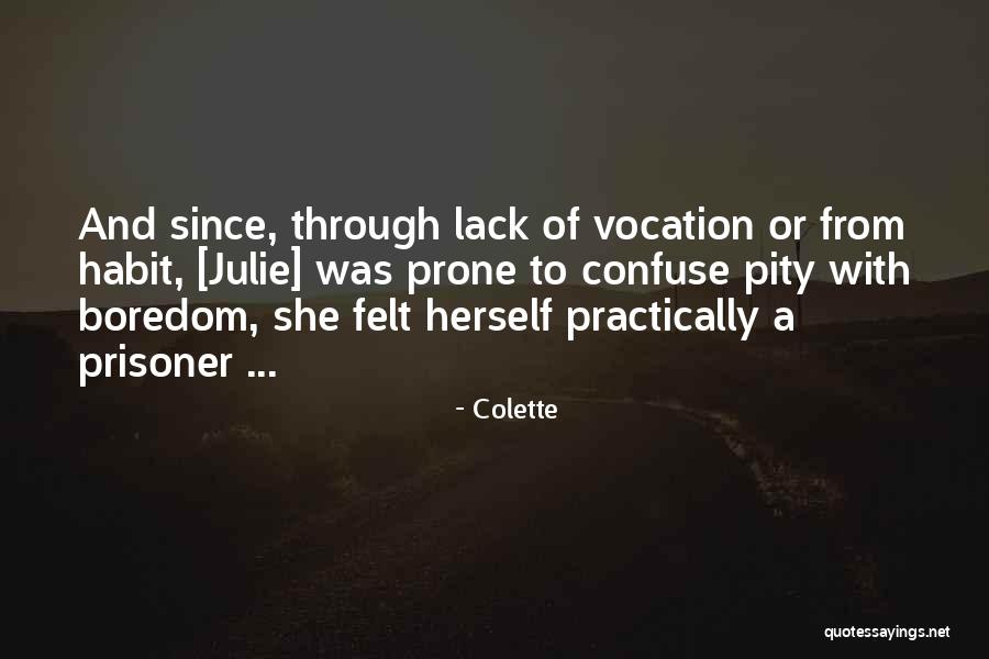 Prisoner Quotes By Colette Prisoner Quotes By Colette