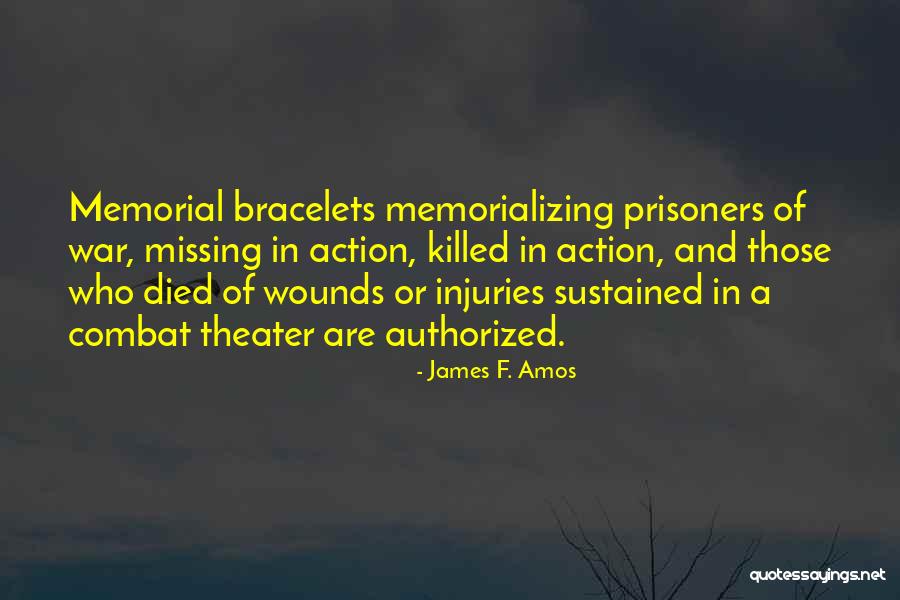 Prisoners Of War Quotes By James F. Amos Prisoners Of War Quotes By James F. Amos