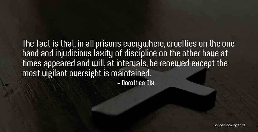 Prisons Quotes By Dorothea Dix