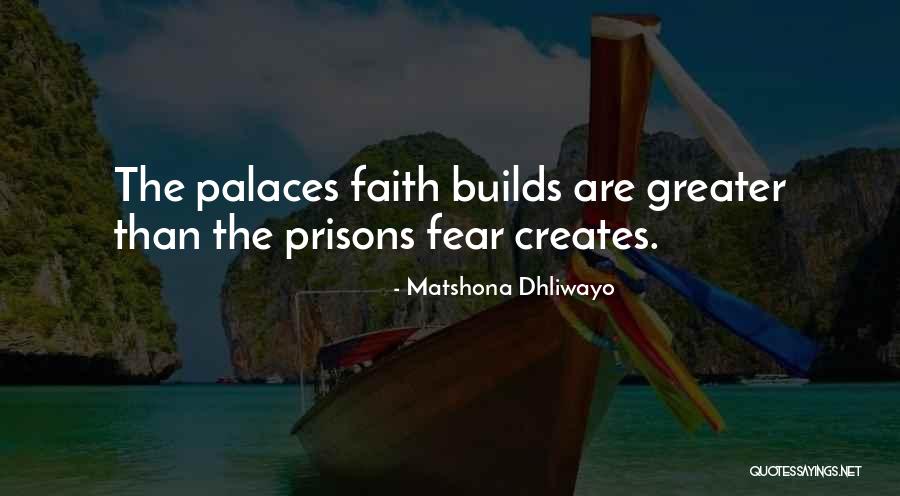 Prisons Quotes By Matshona Dhliwayo