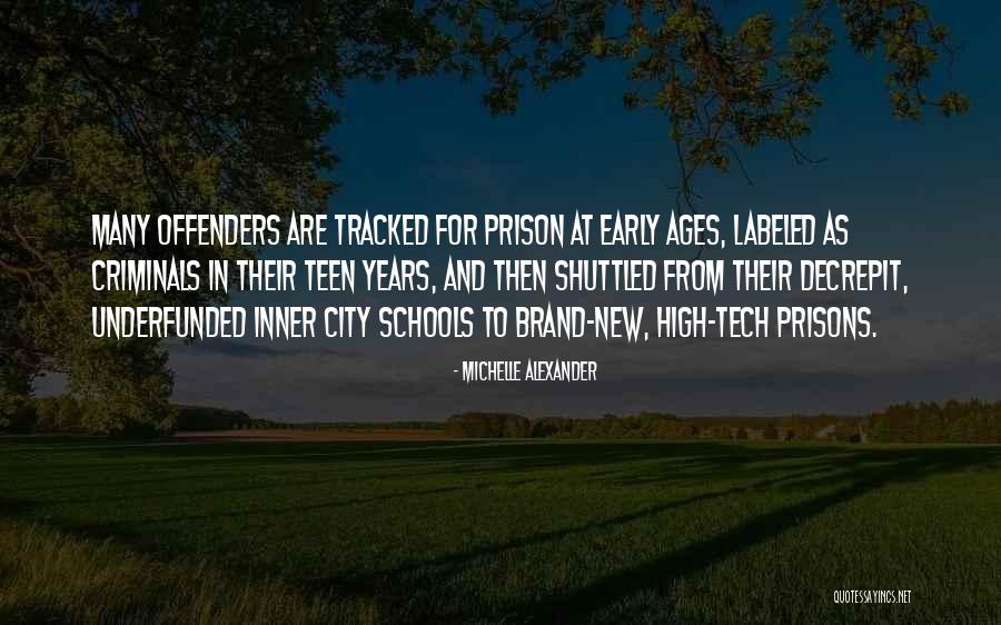 Prisons Quotes By Michelle Alexander