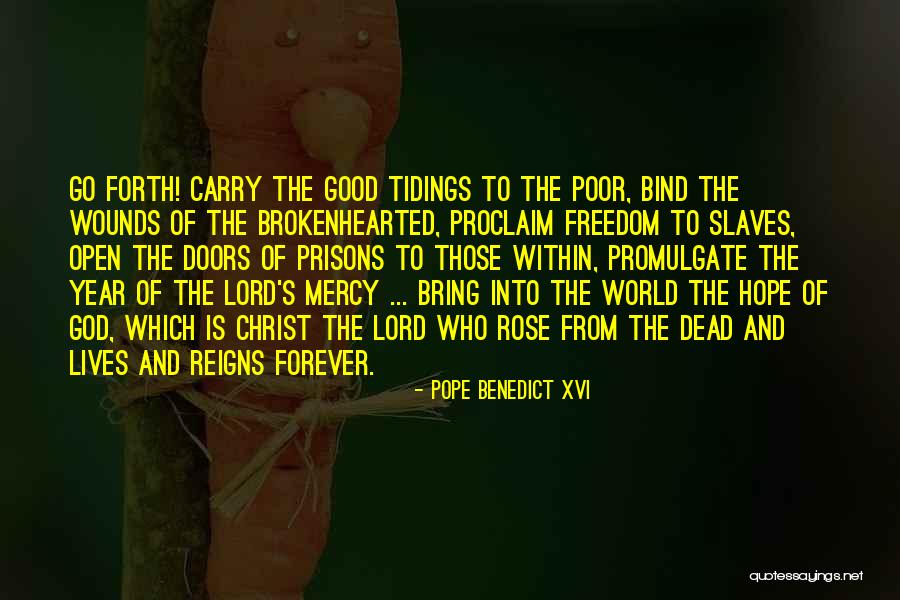 Prisons Quotes By Pope Benedict XVI