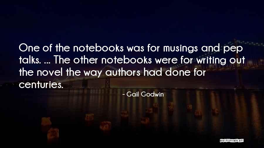 Pristajem Quotes By Gail Godwin Pristajem Quotes By Gail Godwin