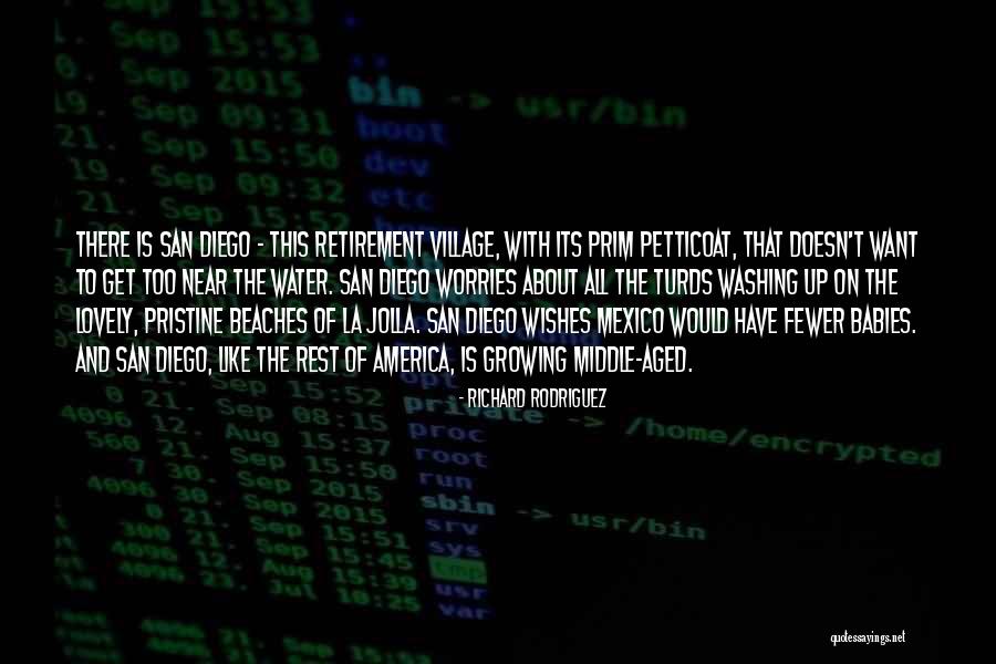Pristine Water Quotes By Richard Rodriguez Pristine Water Quotes By Richard Rodriguez