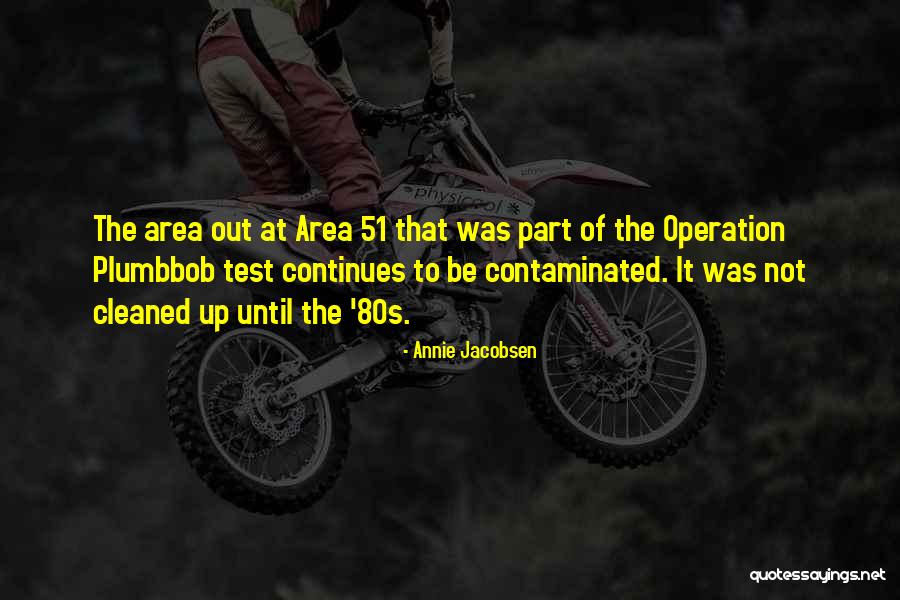 Pristupni Quotes By Annie Jacobsen Pristupni Quotes By Annie Jacobsen