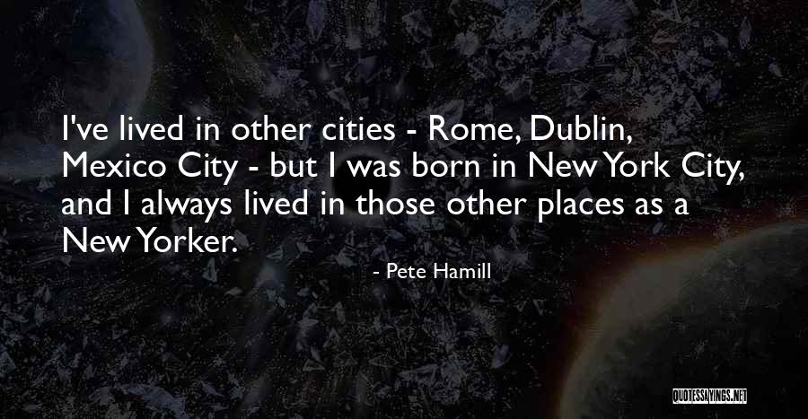 Pritam Munde Quotes By Pete Hamill Pritam Munde Quotes By Pete Hamill