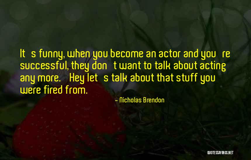 Pritam Pyara Quotes By Nicholas Brendon Pritam Pyara Quotes By Nicholas Brendon