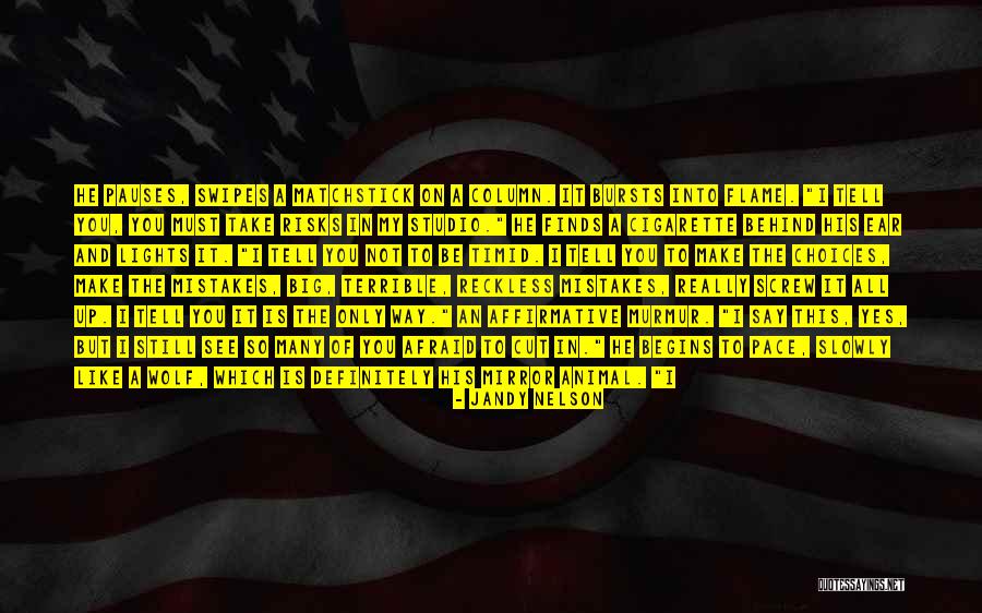 Pritesh Patel Quotes By Jandy Nelson Pritesh Patel Quotes By Jandy Nelson