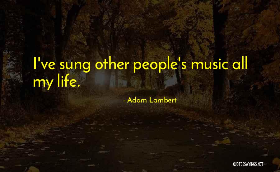 Prithviraj House Thevara Quotes By Adam Lambert Prithviraj House Thevara Quotes By Adam Lambert