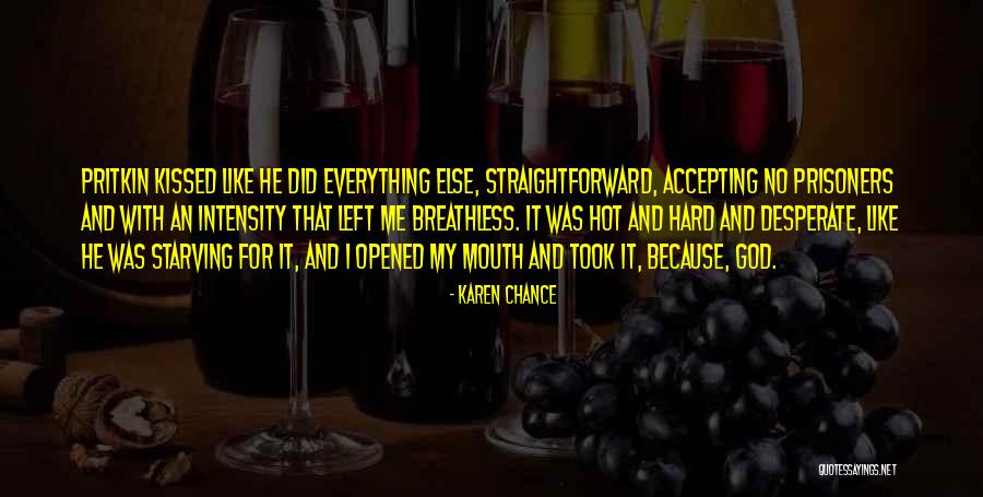 Pritkin Quotes By Karen Chance Pritkin Quotes By Karen Chance