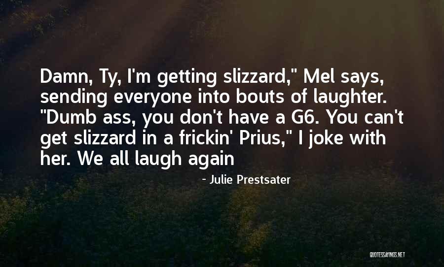 Prius V Quotes By Julie Prestsater Prius V Quotes By Julie Prestsater