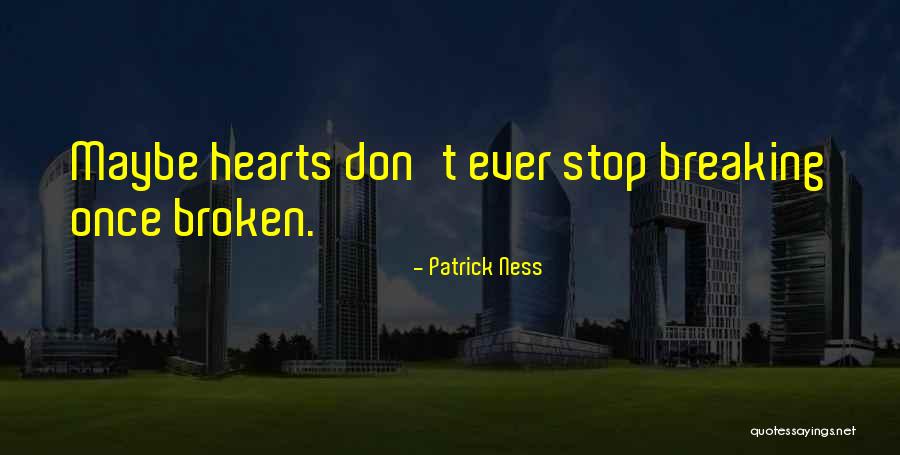 Priuschat Quotes By Patrick Ness Priuschat Quotes By Patrick Ness