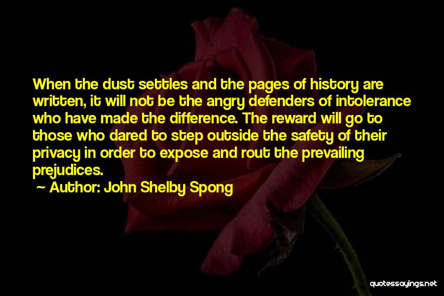 Privacy And Safety Quotes By John Shelby Spong