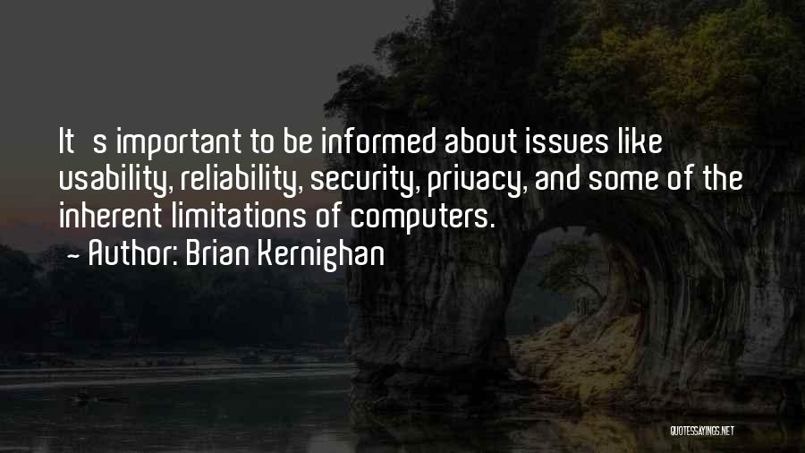 Privacy And Security Quotes By Brian Kernighan