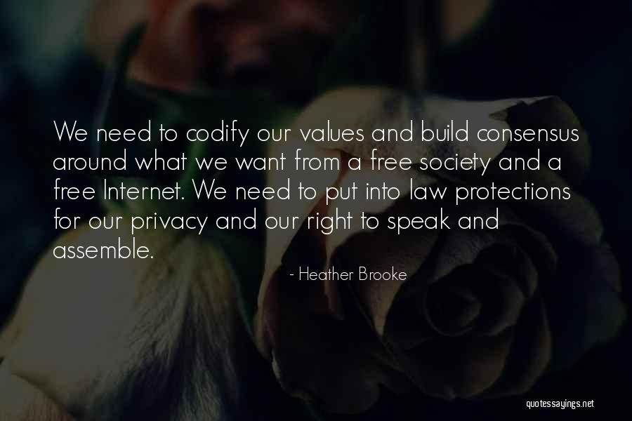 Privacy And The Internet Quotes By Heather Brooke Privacy And The Internet Quotes By Heather Brooke