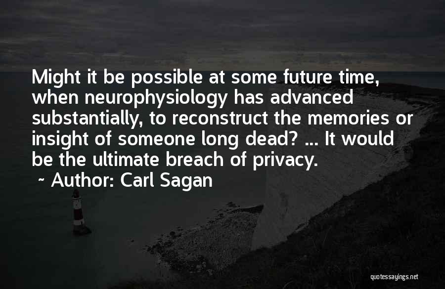 Privacy Breach Quotes By Carl Sagan