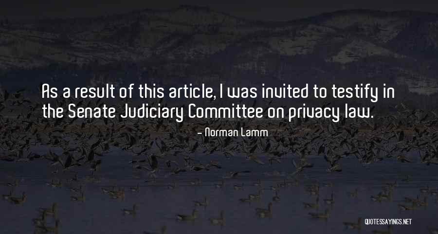 Privacy Law Quotes By Norman Lamm Privacy Law Quotes By Norman Lamm