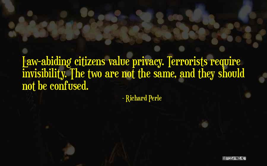 Privacy Law Quotes By Richard Perle Privacy Law Quotes By Richard Perle