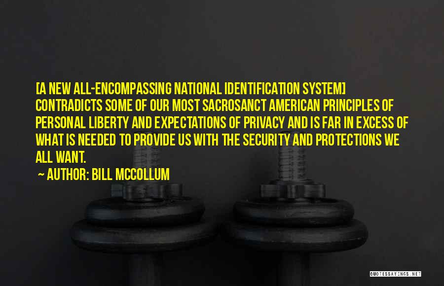 Privacy Over Security Quotes By Bill McCollum