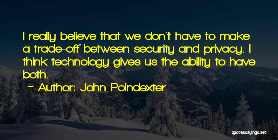 Privacy Over Security Quotes By John Poindexter