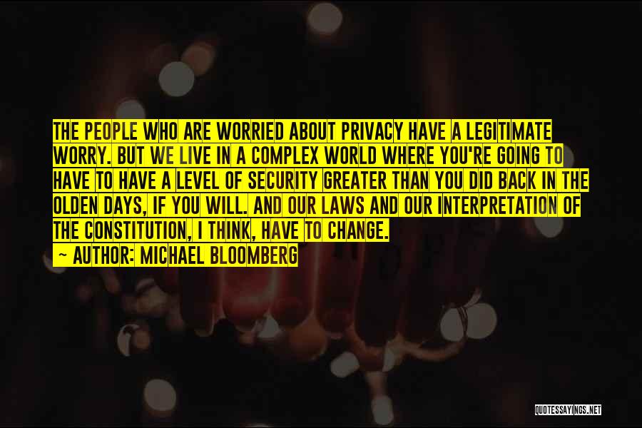 Privacy Over Security Quotes By Michael Bloomberg