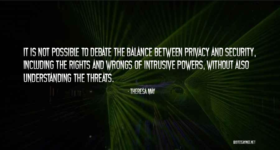 Privacy Over Security Quotes By Theresa May Privacy Over Security Quotes By Theresa May