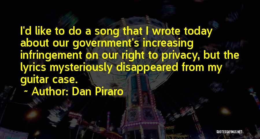 Privacy Quotes By Dan Piraro