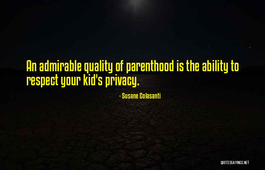 Privacy Respect Quotes By Susane Colasanti Privacy Respect Quotes By Susane Colasanti