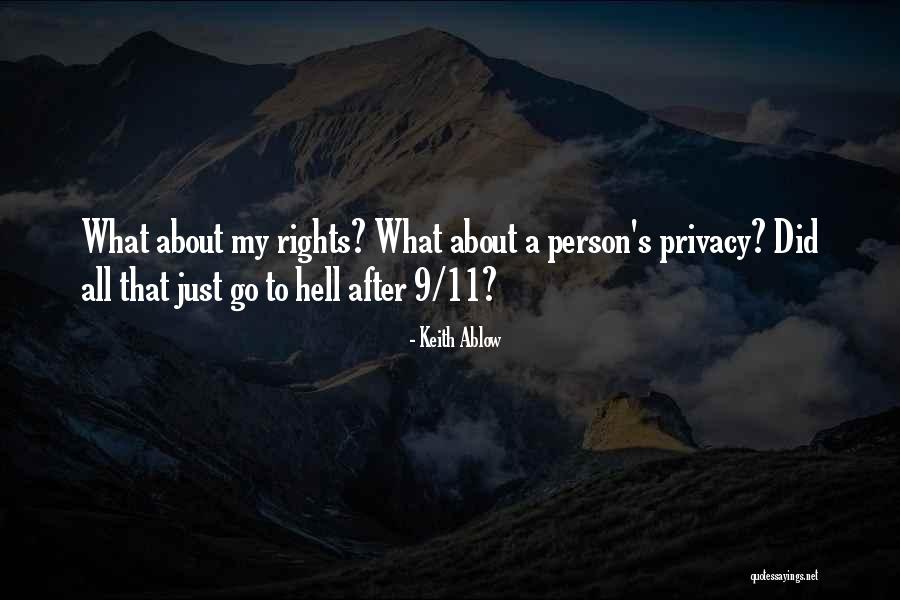 Privacy Rights Quotes By Keith Ablow Privacy Rights Quotes By Keith Ablow