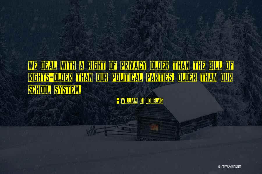 Privacy Rights Quotes By William O. Douglas Privacy Rights Quotes By William O. Douglas
