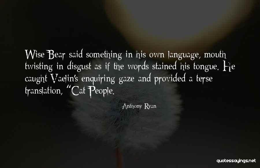 Privada Partitions Quotes By Anthony Ryan Privada Partitions Quotes By Anthony Ryan