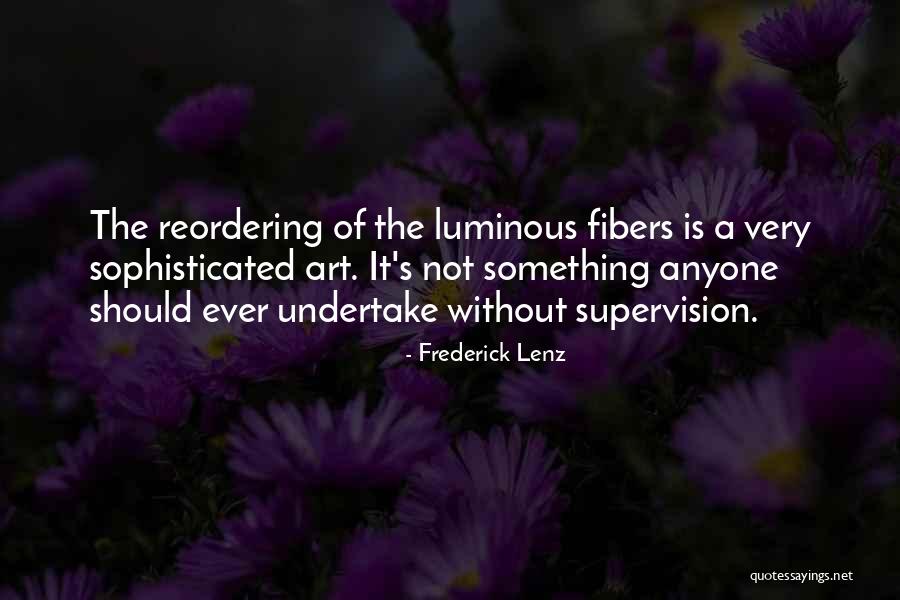 Privalomos Quotes By Frederick Lenz Privalomos Quotes By Frederick Lenz