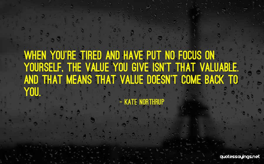 Privan Nigam Quotes By Kate Northrup Privan Nigam Quotes By Kate Northrup