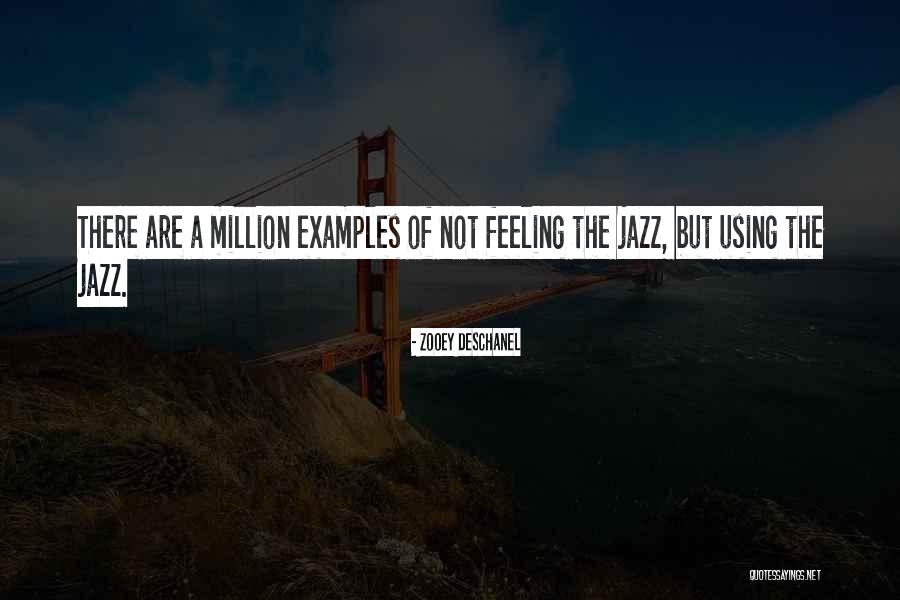 Privan Nigam Quotes By Zooey Deschanel Privan Nigam Quotes By Zooey Deschanel
